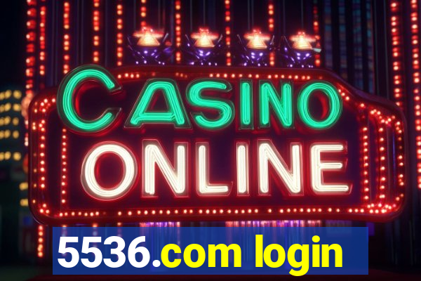 5536.com login